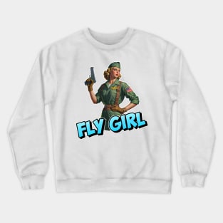 Fly Girl Crewneck Sweatshirt